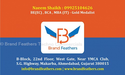 Brand Feathers Techno Commercials in Sarkhej, Ahmedabad - 380016