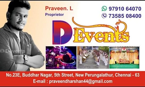 Devents in New Perungalathur, Chennai - 600063