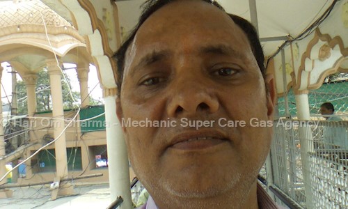 Hari Om Sharma - Mechanic Super Care Gas Agency in Palam Colony, Delhi - 110077