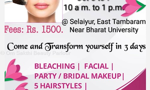 Om Sakthi Beauty Parlour in Selaiyur, Chennai - 600073