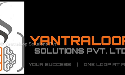 Yantraloop Solutions Pvt.Ltd in Whitefield, Bangalore - 560066