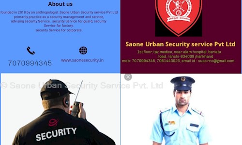 Saone Urban Security Service Private Limited in Ranchi Court, Ranchi - 834001
