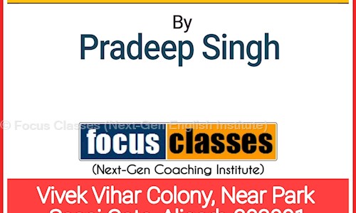 Focus Classes Next-Gen English Institute in Aligarh City, Aligarh - 202001