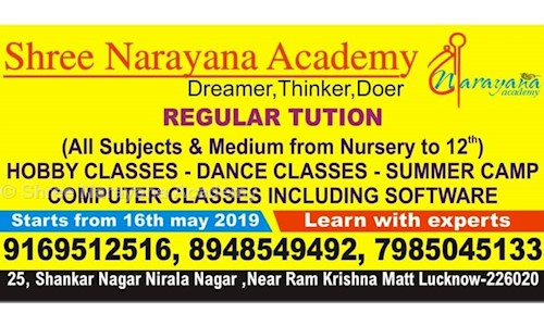 Shree Narayana Academy in Nirala Nagar, Lucknow - 226020