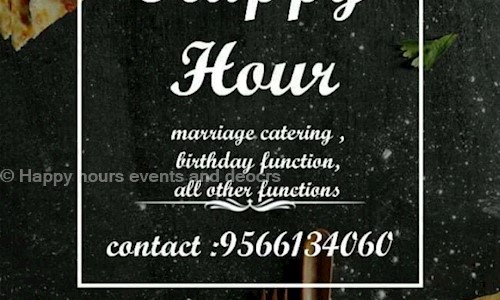 Happy hours events and deocrs in Mudichur, Chennai - 600048
