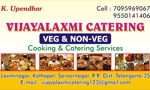VijayaLaxmicatering  in Kothapet, Hyderabad - 500035