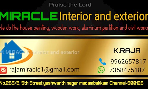 MIRACLE interior and exterior in Madambakkam, Chennai - 600126