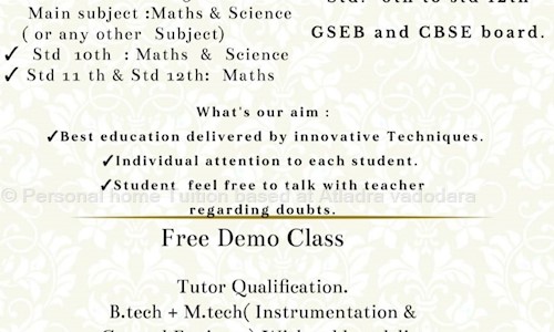 Personal home Tuition based at Atladra vadodara
