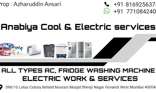 Anabiya Cool & Electric Services  in Deonar, Mumbai - 