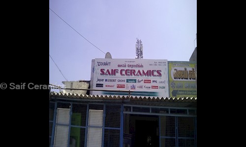 Saif Ceramics in Poonamallee, Chennai - 600056