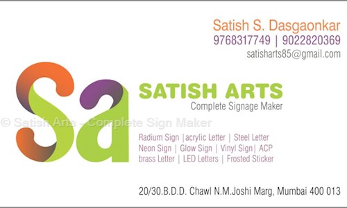 Satish Arts - Complete Sign Maker in Lower Parel, Mumbai - 400013