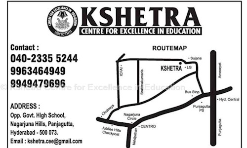Kshetra Centre for Excellence in Education in Panjagutta, Hyderabad - 500082