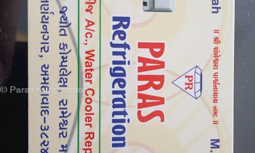 Paras refrigeration in Nirnay Nagar, Ahmedabad - 382481