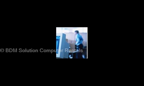 BDM Solution Computer Rentals in Richmond Town, Bangalore - 560025