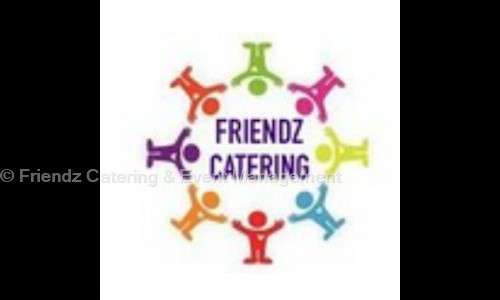 Friendz Catering & Event Management in Avadi, Chennai - 600054
