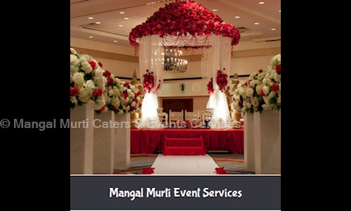 Mangal Murti Caters & Events Cervices in Gandhi Nagar, Kanpur - 560040