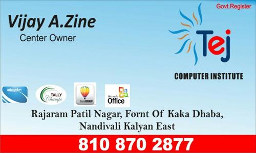 Tej Computer Institute in Kalyan East, Mumbai - 421306