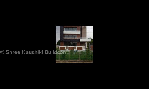Shree Kaushiki Buildcon in Shahdara, Delhi - 110032