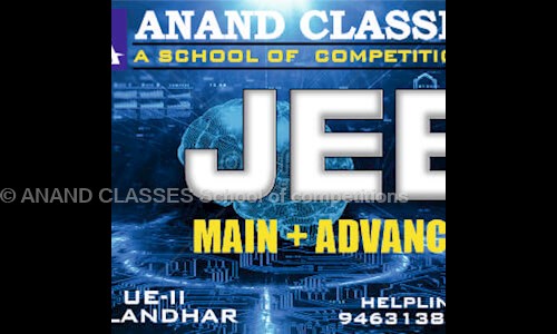 ANAND CLASSES School of competitions in Urban Estate, Jalandhar - 144001