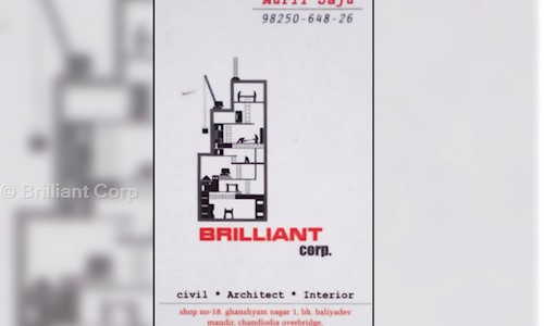 Brilliant Corp. in Chandlodia, Ahmedabad - 380081