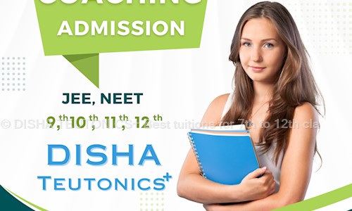 DISHA TEUTONICS+ Best tuitions for 7th to 12th cla in Sunny Enclave, Kharar - 140301