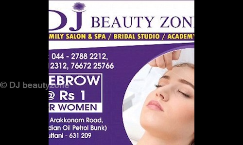 DJ beautyzone in Kamarajar Nagar, Tiruttani - 631209