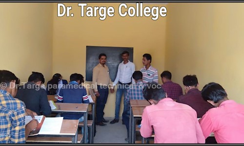 Dr.Targe paramedical technical & voc. college in Mahavir Chowk, Jalna - 431204