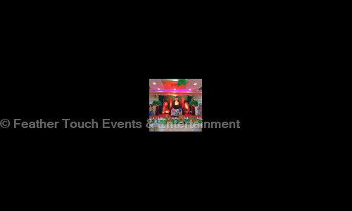 Feather Touch Events & Entertainment in Kondhwa Budruk, Pune - 411048