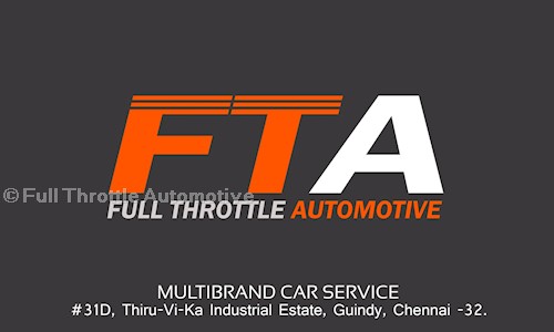 Full Throttle Automotive in Ekkatuthangal, Chennai - 600032