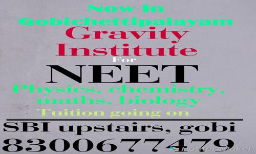 GRAVITY INSTITUTE in Karattadipalayam, Gobichettipalayam - 638453