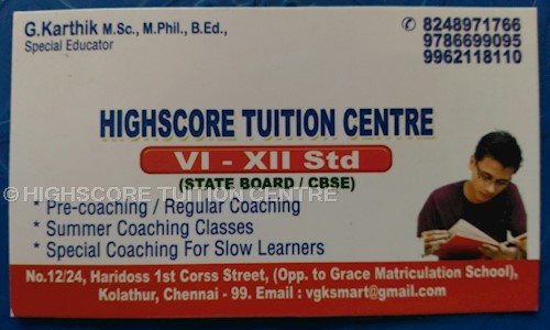 HIGHSCORE TUITION CENTRE in Kolathur, Chennai - 600099