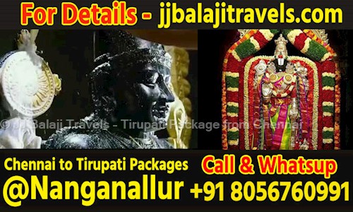 JJ Balaji Travels - Tirupati Package from Chennai in T. Nagar, Chennai - 600018