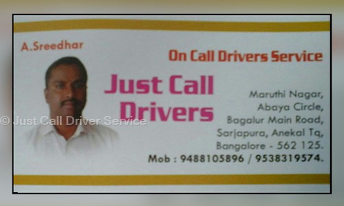 Just Call Driver Service in Sarjapur, Bangalore - 562125