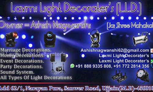 Laxmi Light Decorater's in Freeganj, Ujjain - 456010