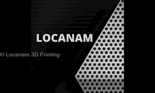 Locanam 3D Printing in Nehru Place, Delhi - 110019
