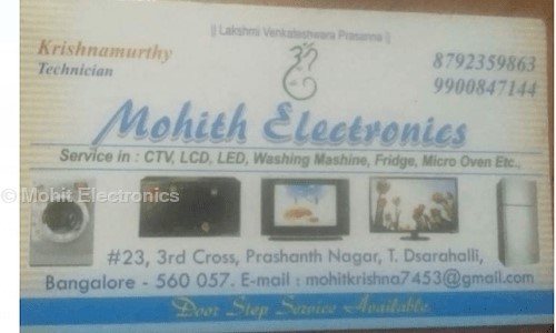 Mohit Electronics in Dasarahalli, Bangalore - 560057