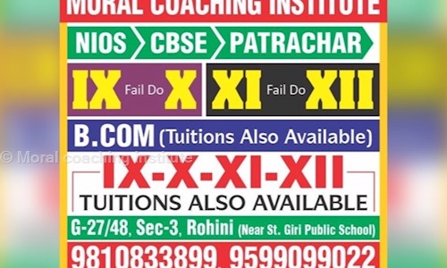 Moral Coaching Institute in Rohini, Delhi - 110085
