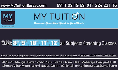 My Tution in Laxmi Nagar, Delhi - 110092