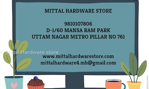 Mittal Hardware store in Uttam Nagar, Delhi - 110059