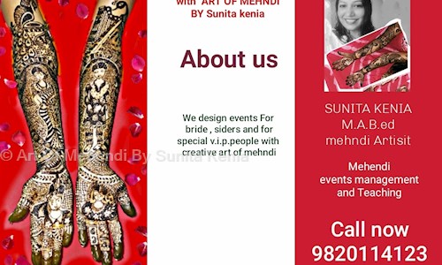 Art Of Mehendi By Sunita Kenia in Goregaon East, Mumbai - 400063