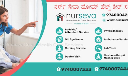 Nurseva Home Health Care Services in Mathikere, Bangalore - 560054