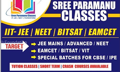 Sree Paramanu Classes IIT-JEE/NEET/Foundation in Seethammadhara, Visakhapatnam - 530017