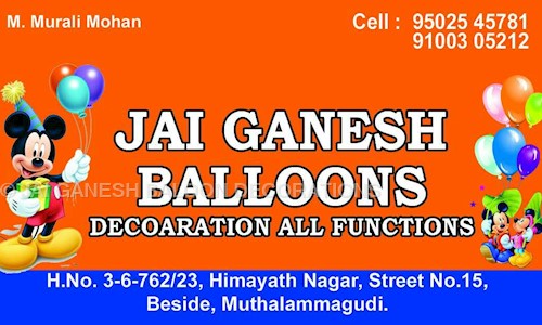 JAI GANESH BALOON DECORATIONS in Himayat Nagar, Hyderabad - 500029