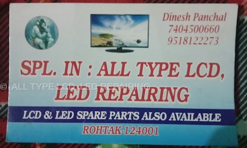 SPL IN: ALL TYPE LCD, LED REPAIRING in Rohtak Town, Rohtak - 124001