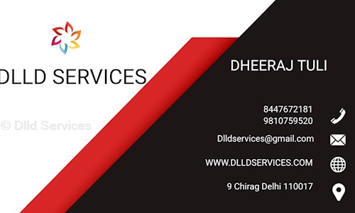 Dlld Services in Chirag Dilli, Delhi - 110017
