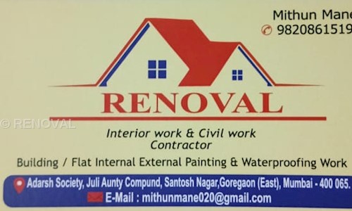 Renoval - Interior & Civil Work in Goregaon East, Mumbai - 400065