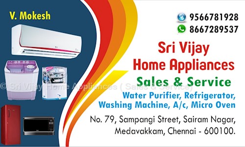Sri Vijay Home Appliances  Sales & Service in Medavakkam, Chennai - 601302