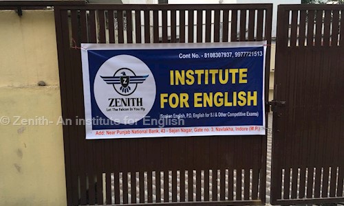 Zenith- An institute for English in Navlakha, Indore - 452001
