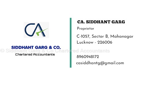 Siddhant Garg & Co Chartered Accountants in Triveni Nagar, Lucknow - 226001