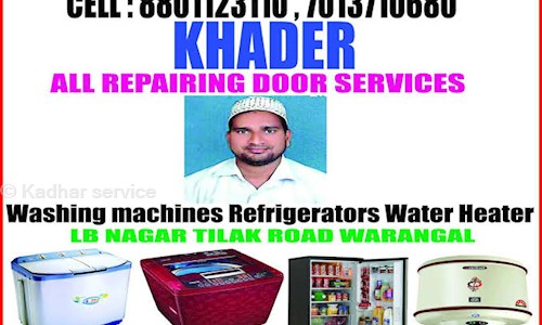 Khader washing Machine,Refrigerator,Geyser service  in Hanamkonda, Warangal - 506002